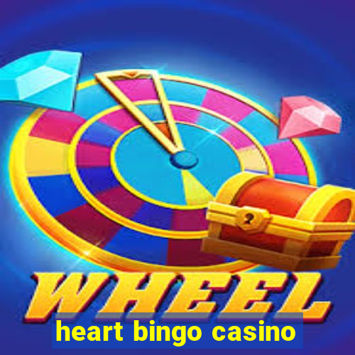 heart bingo casino