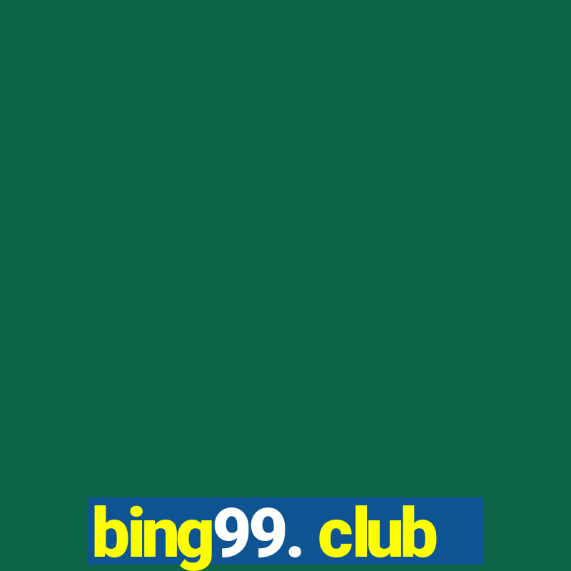 bing99. club