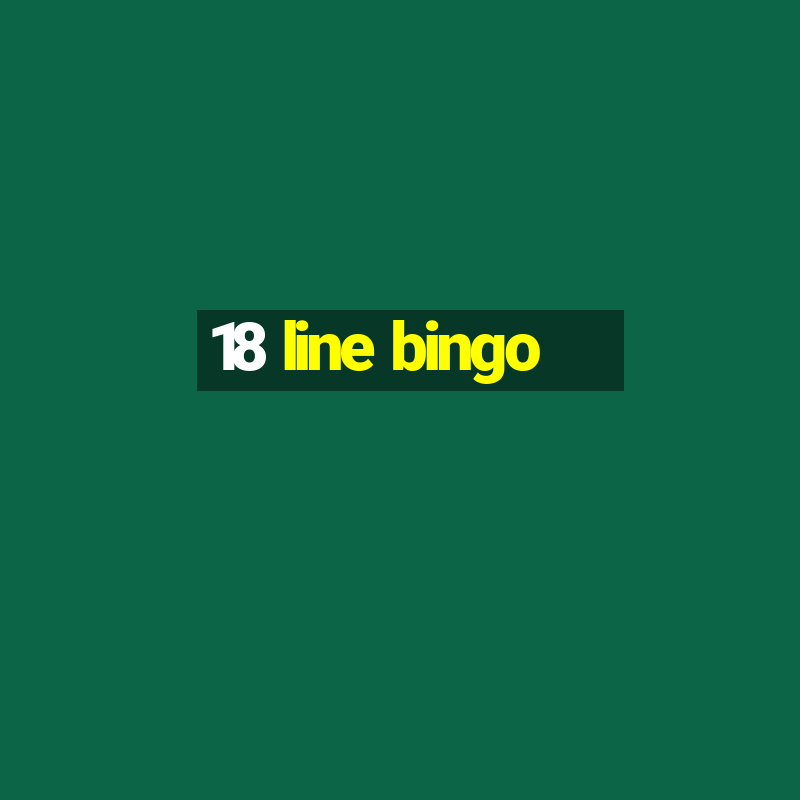 18 line bingo