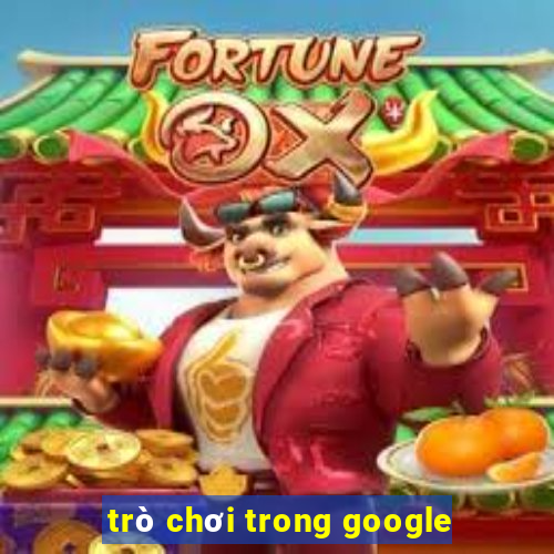 trò chơi trong google