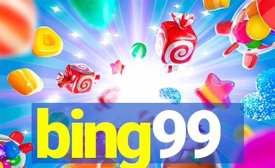 bing99