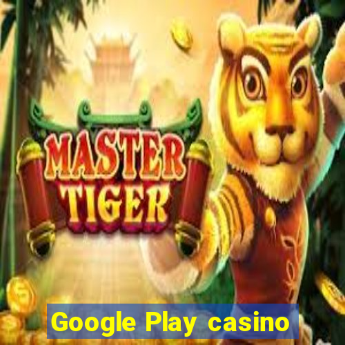 Google Play casino