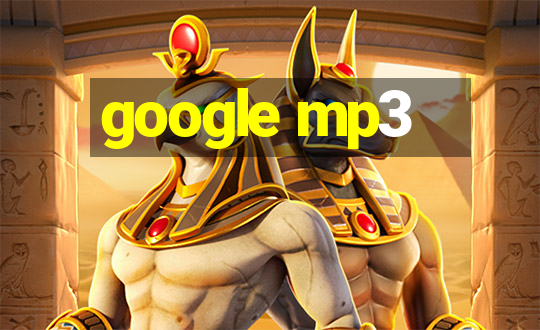 google mp3