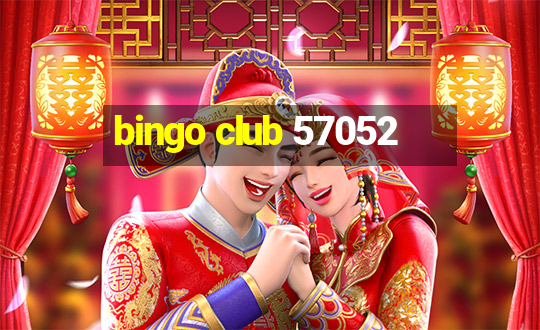 bingo club 57052