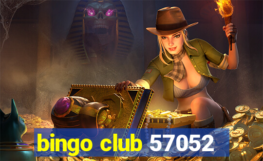 bingo club 57052