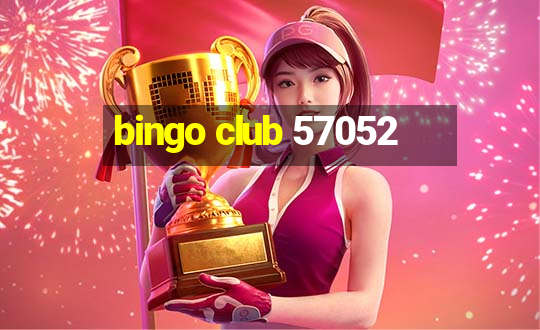 bingo club 57052