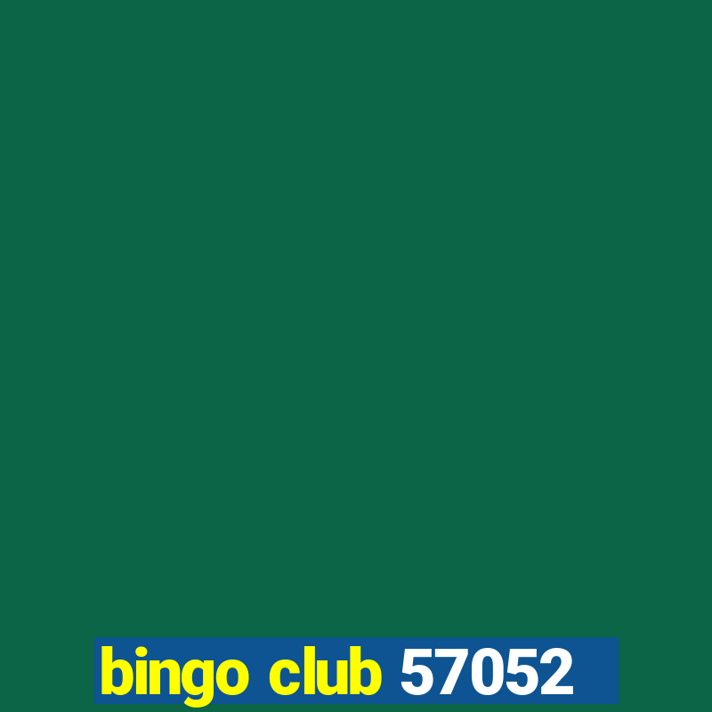 bingo club 57052