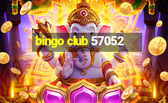 bingo club 57052