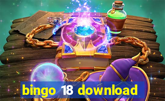 bingo 18 download