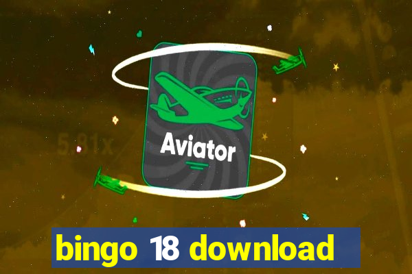 bingo 18 download