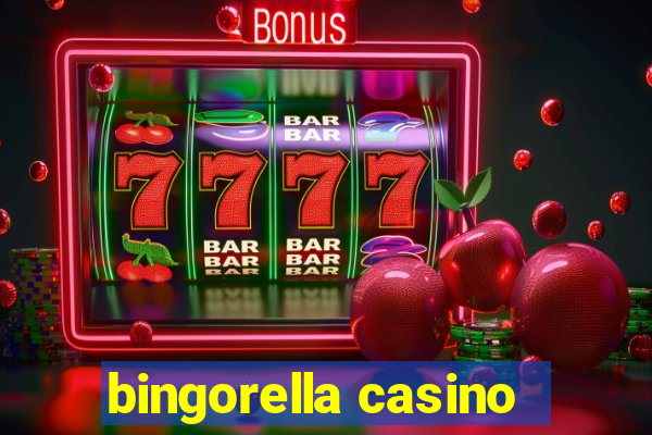 bingorella casino