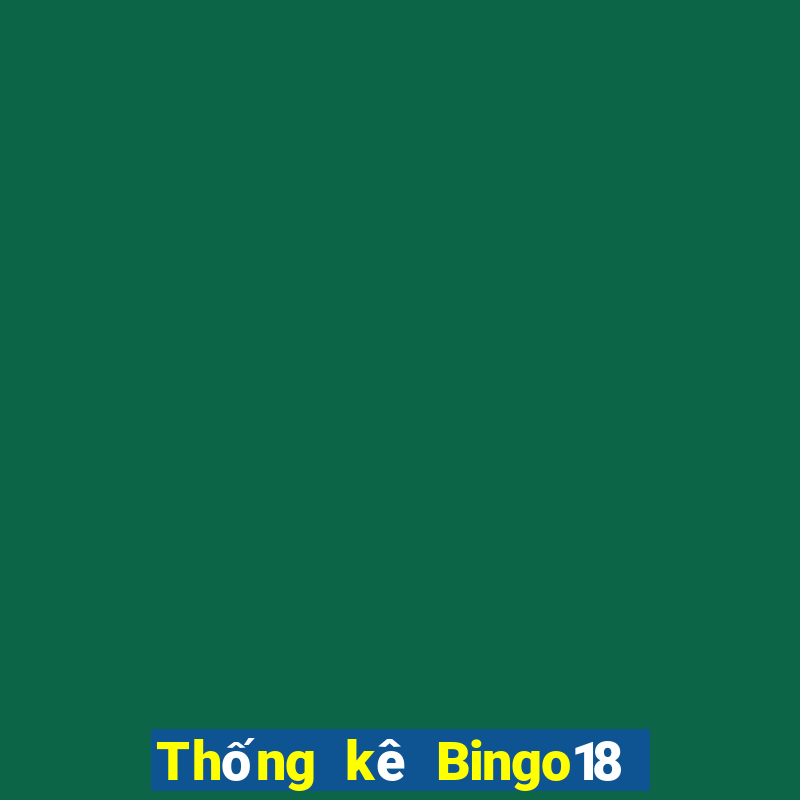 Thống kê Bingo18 ngày 8