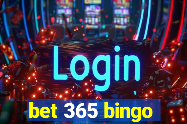 bet 365 bingo