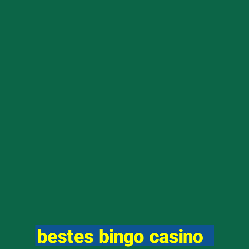 bestes bingo casino