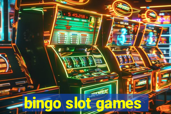 bingo slot games