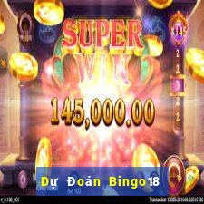 Dự Đoán Bingo18 ngày 22