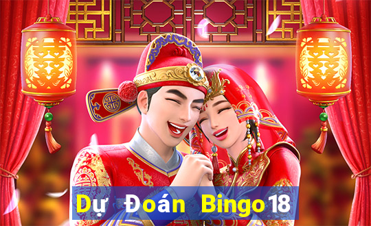 Dự Đoán Bingo18 ngày 22