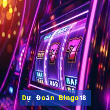 Dự Đoán Bingo18 ngày 22