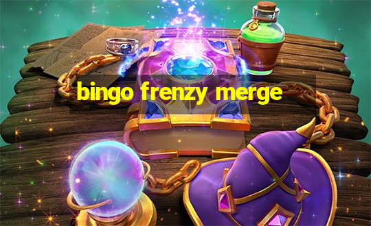 bingo frenzy merge