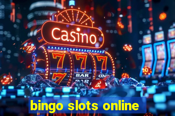 bingo slots online