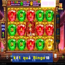 kết quả Bingo18 ngày 31