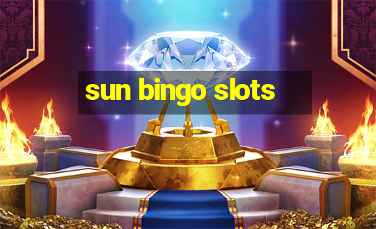 sun bingo slots