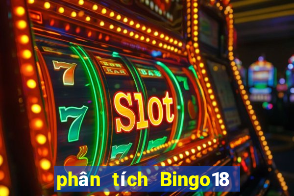 phân tích Bingo18 ngày 8