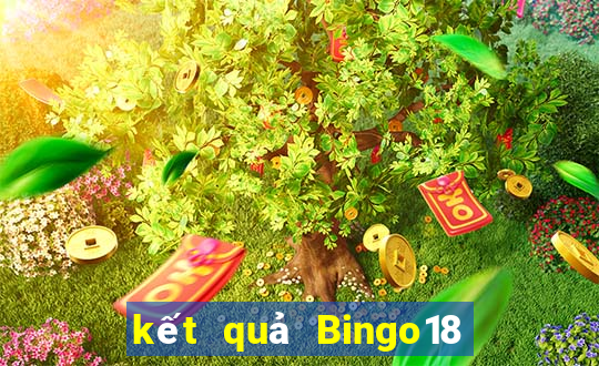 kết quả Bingo18 ngày 22