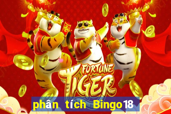 phân tích Bingo18 ngày 7