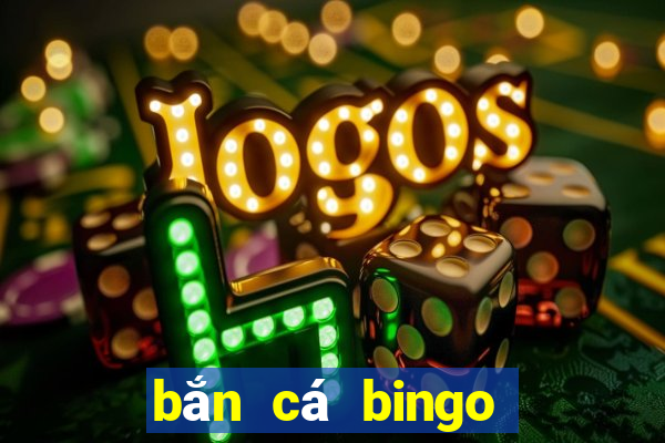 bắn cá bingo 777 club