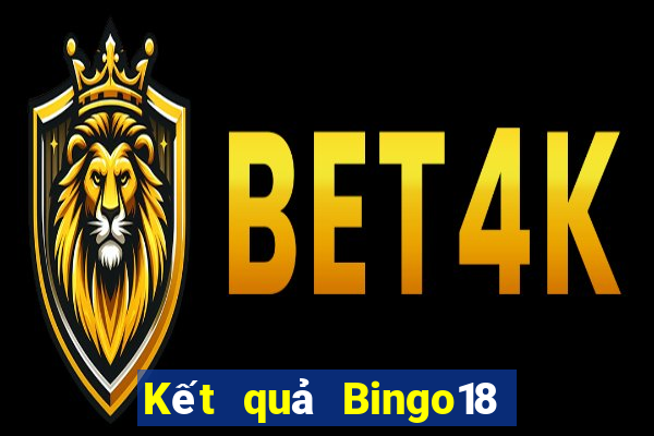 Kết quả Bingo18 ngày thứ năm