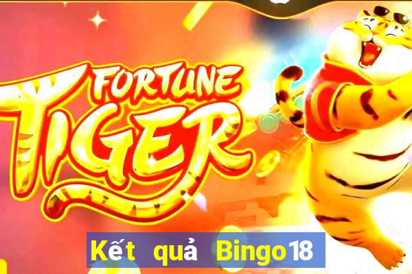 Kết quả Bingo18 ngày thứ năm