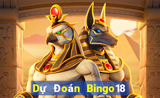 Dự Đoán Bingo18 ngày 24