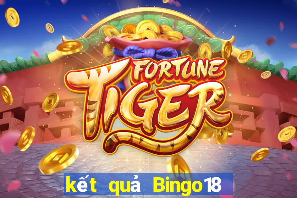 kết quả Bingo18 ngày 27