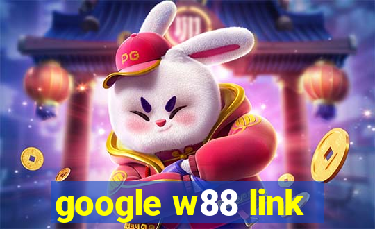 google w88 link