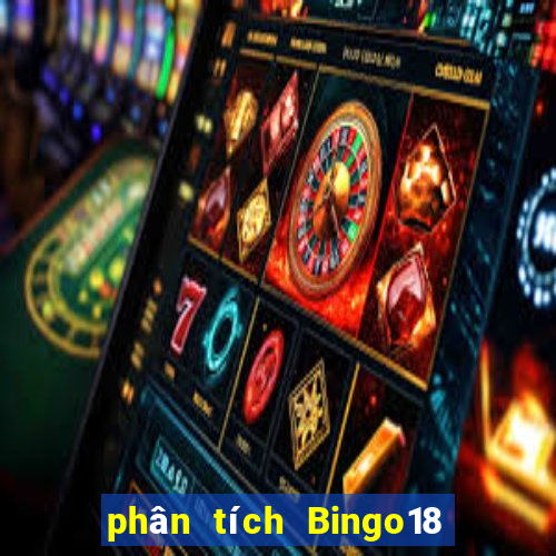 phân tích Bingo18 ngày 26