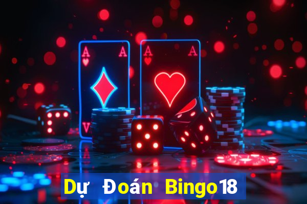 Dự Đoán Bingo18 ngày 23